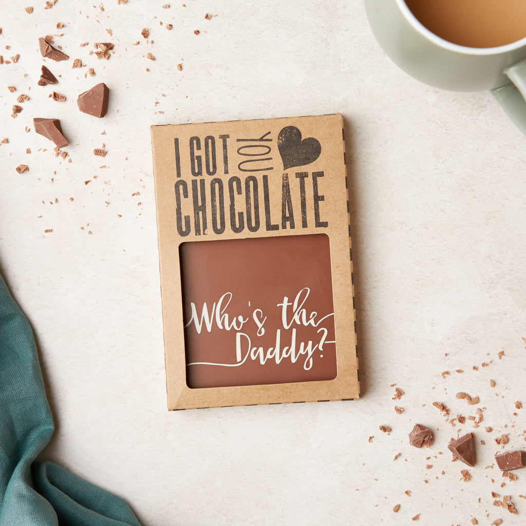 Cheeky 'Who's the Daddy?' chocolate gift for Dad in it's 'I got you chocolate' packaging