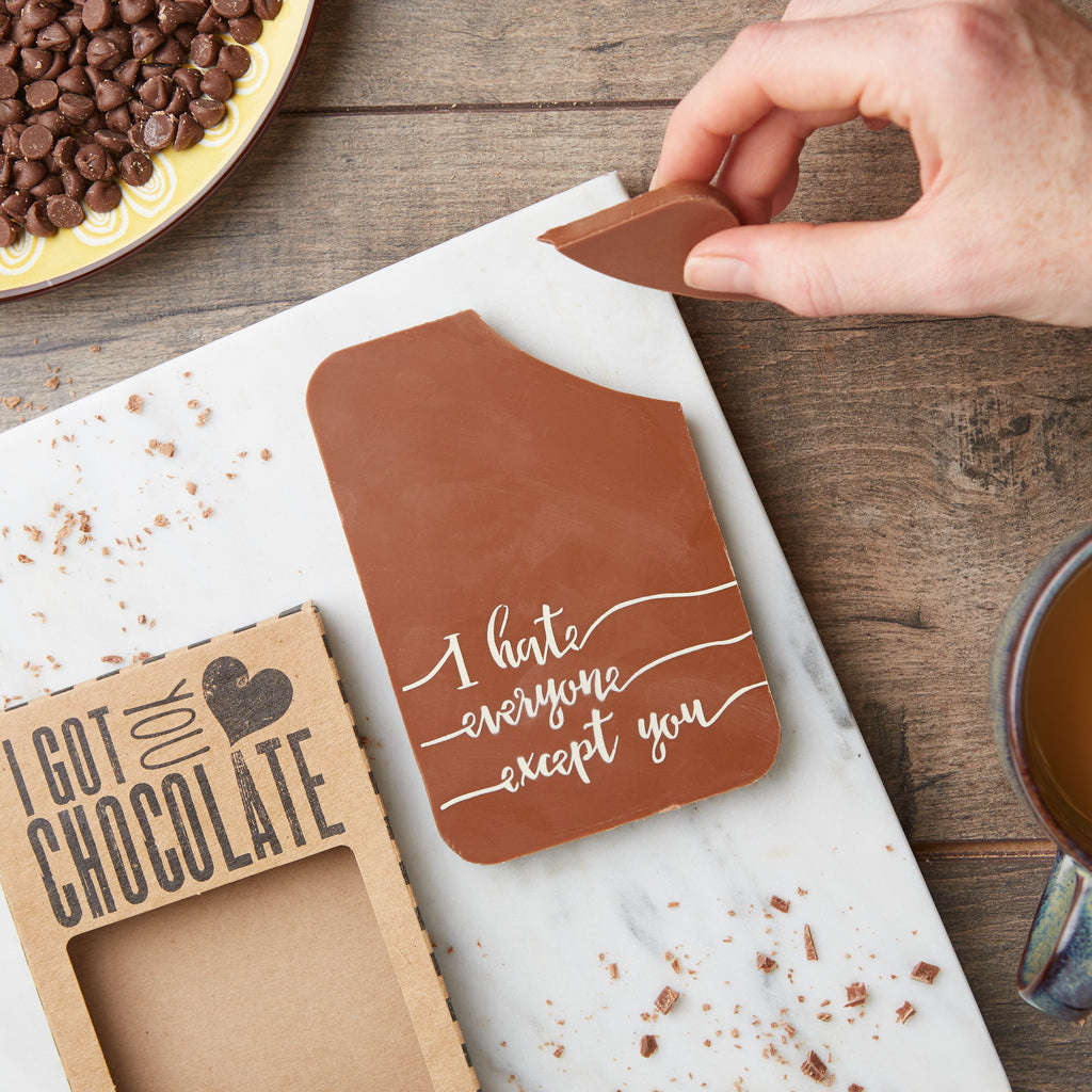 A gift of a handmade chocolate bar decorated with an 'I hate everyone except you' slogan